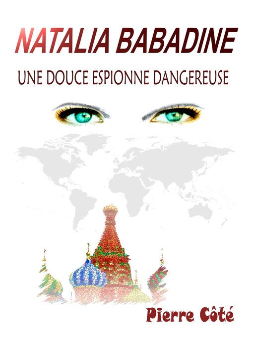 Title details for Natalia Babadine by Pierre Côté - Available